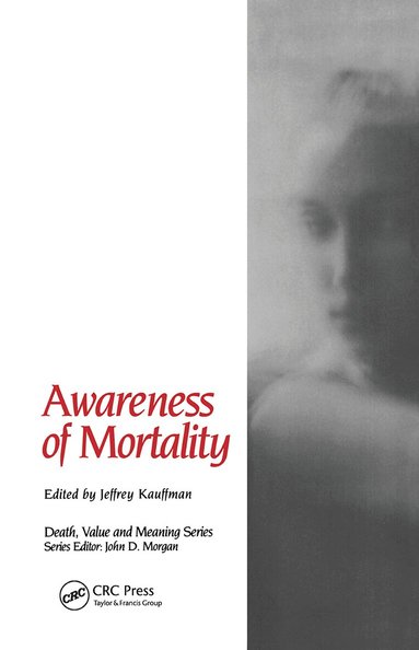 Jeffrey Kauffman - Awareness of Mortality, Häftad
