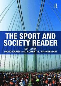 bokomslag The Sport and Society Reader