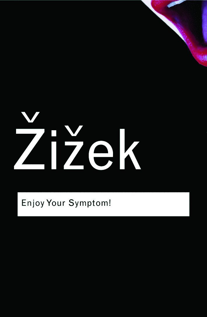 Slavoj Zizek - Enjoy Your Symptom!, Häftad