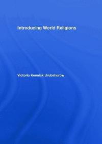 bokomslag Introducing World Religions
