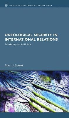 Ontological Security in International Relations 1