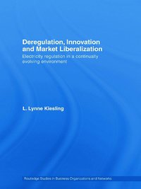 bokomslag Deregulation, Innovation and Market Liberalization