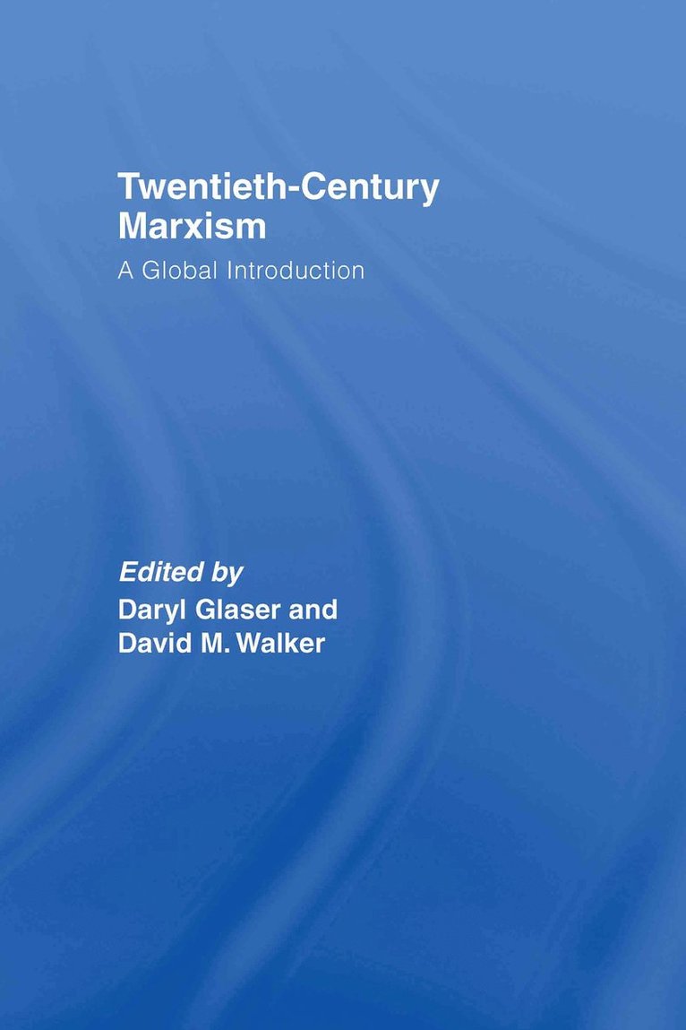 Twentieth-Century Marxism 1