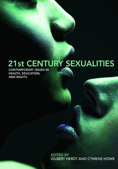 Gilbert Herdt, Cymene Howe - 21st Century Sexualities, Häftad