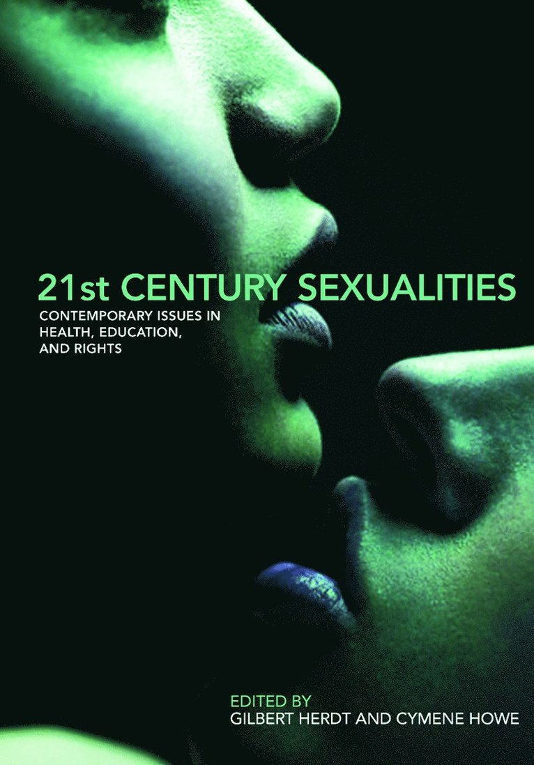 Gilbert Herdt, Cymene Howe, USA) Herdt, Gilbert (San Francisco State University, USA) Howe, Cymene (American University - 21st Century Sexualities, Häftad