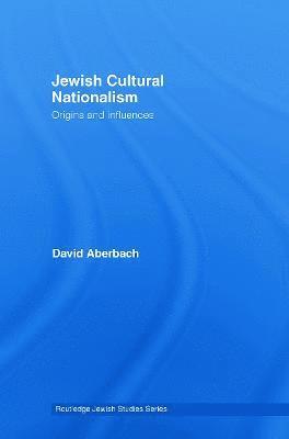 Jewish Cultural Nationalism 1