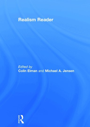Colin Elman, Michael Jensen - Realism Reader, Inbunden