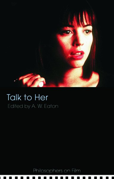 A. W. Eaton - Talk to Her, Häftad