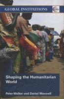 bokomslag Shaping the Humanitarian World