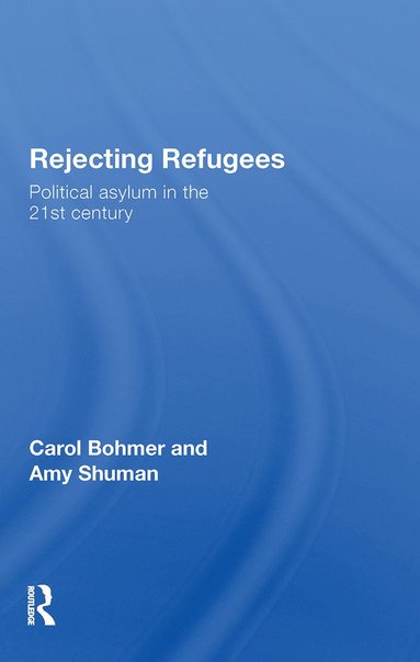 bokomslag Rejecting Refugees