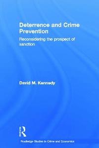 bokomslag Deterrence and Crime Prevention