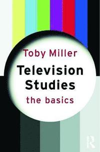 bokomslag Television Studies: The Basics