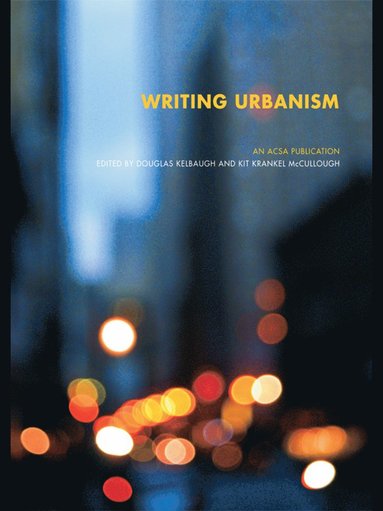 bokomslag Writing Urbanism