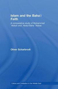 bokomslag Islam and the Baha'i Faith