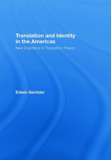 bokomslag Translation and Identity in the Americas