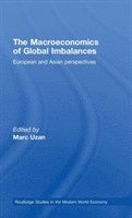 bokomslag The Macroeconomics of Global Imbalances