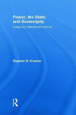 Power, the State, and Sovereignty 1