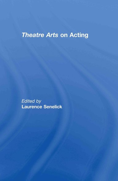 bokomslag Theatre Arts on Acting