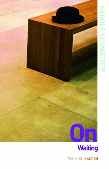 Harold Schweizer - On Waiting, Häftad