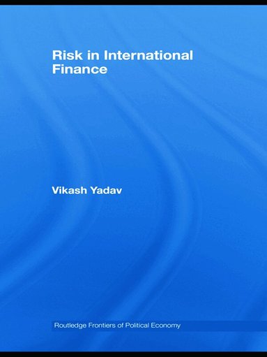 Vikash Yadav - Risk in International Finance, Inbunden