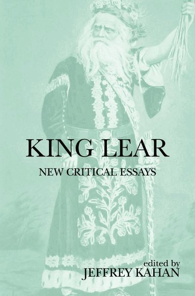 Jeffrey Kahan - King Lear, Inbunden
