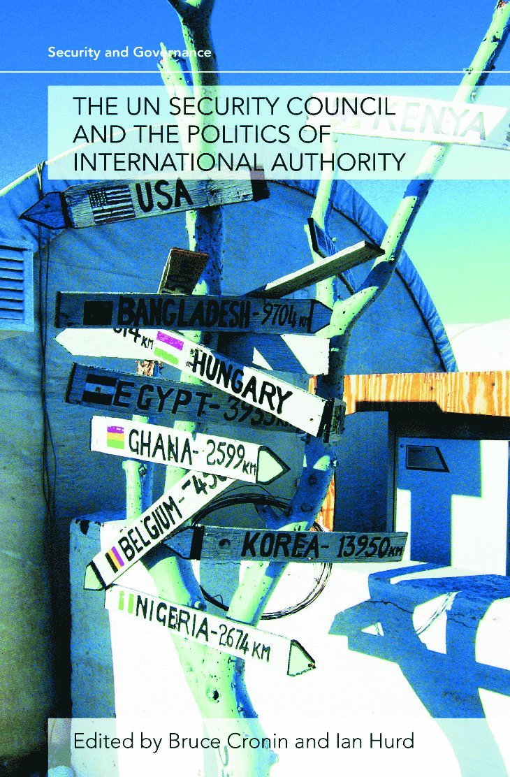 Bruce Cronin, Ian Hurd, USA) Hurd, Ian (Northwestern University - UN Security Council and the Politics of International Authority, Häftad