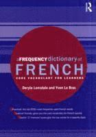 bokomslag A Frequency Dictionary of French