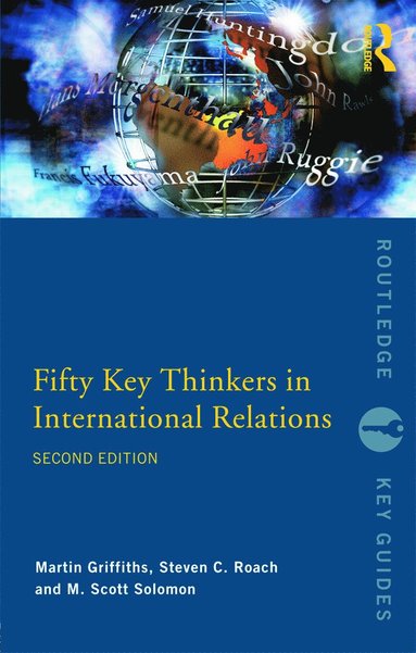 bokomslag Fifty Key Thinkers in International Relations