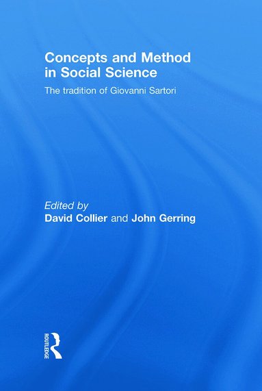 David Collier, John Gerring - Concepts and Method in Social Science, Inbunden