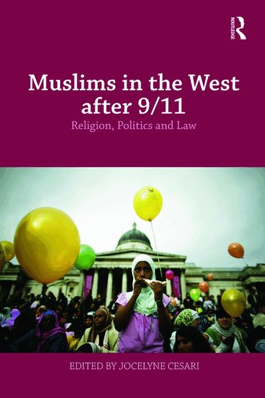 Jocelyne Cesari - Muslims in the West after 9/11, Häftad