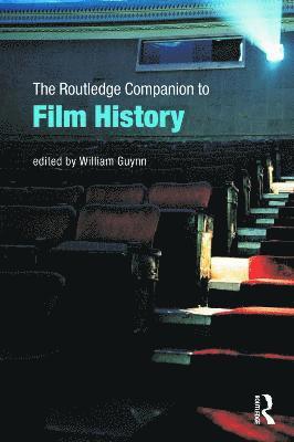 William Guynn, USA) Guynn, William (Sonoma State University - Routledge Companion to Film History, Häftad