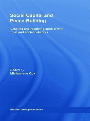 bokomslag Social Capital and Peace-Building