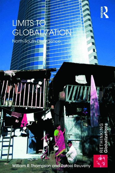 William R. Thompson, Rafael Reuveny - Limits to Globalization, Häftad