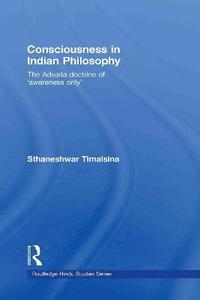 bokomslag Consciousness in Indian Philosophy