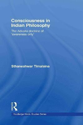 Consciousness in Indian Philosophy 1