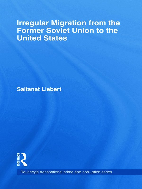 Irregular Migration from the Former Soviet Union to the United States