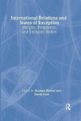 International Relations and States of Exception 1