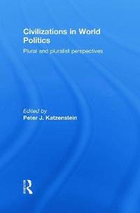 bokomslag Civilizations in World Politics