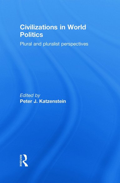 bokomslag Civilizations in World Politics