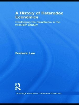 History of Heterodox Economics