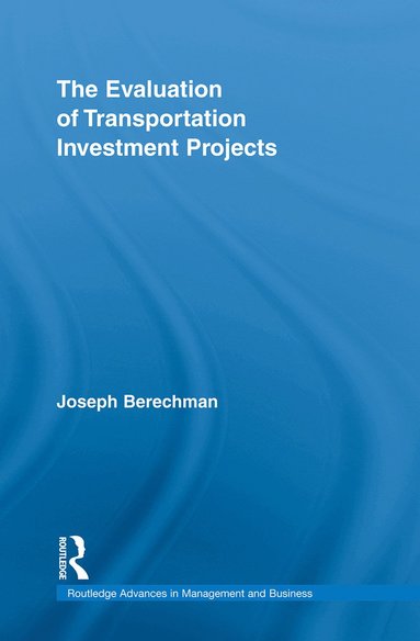 bokomslag Evaluation of Transportation Investment Projects