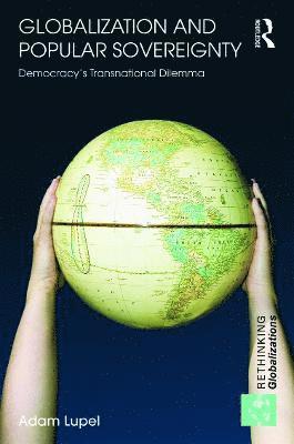 bokomslag Globalization and Popular Sovereignty