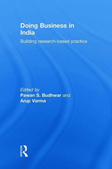 Pawan S. Budhwar, Arup Varma - Doing Business in India, Inbunden
