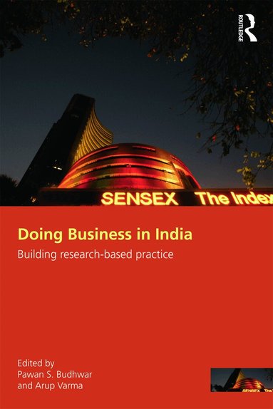 Pawan S. Budhwar, Arup Varma - Doing Business in India, Häftad