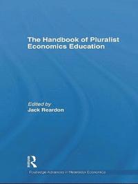 bokomslag The Handbook of Pluralist Economics Education