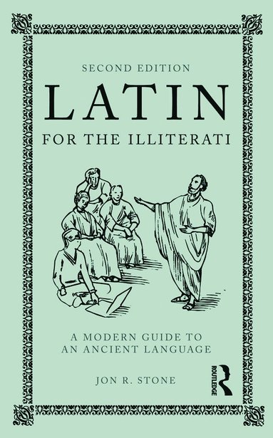 bokomslag Latin for the Illiterati