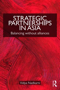 bokomslag Strategic Partnerships in Asia