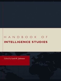 bokomslag Handbook of Intelligence Studies