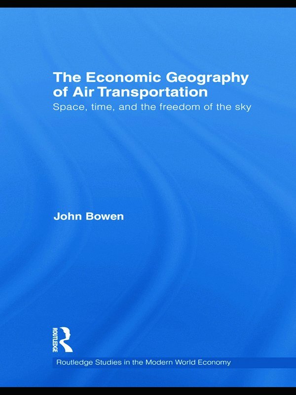 Economic Geography of Air Transportation 1