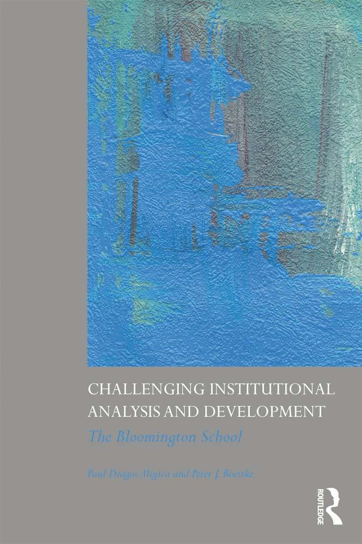 Challenging Institutional Analysis and Development 1